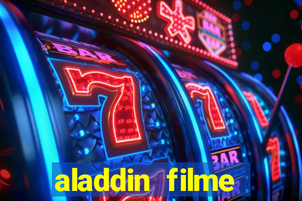 aladdin filme completo drive